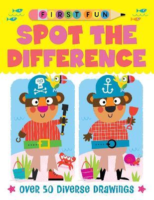 First Fun: Spot the Difference: Over 50 Diverse Drawings - Edward Miller - cover
