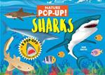 Nature Pop-Up! Sharks: 8 Pop-Up Undersea Scenes