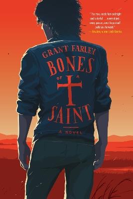 Bones of a Saint - Grant Farley - cover