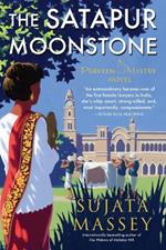 The Satapur Moonstone: A Preveen Mistry Novel