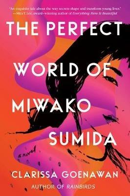 The Perfect World of Miwako Sumida - Clarissa Goenawan - cover