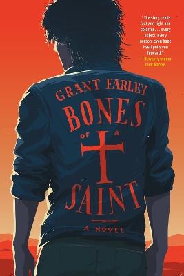 Bones of a Saint - Grant Farley - cover