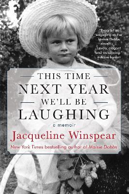 This Time Next Year We'll Be Laughing - Jacqueline Winspear - cover
