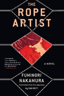 The Rope Artist - Fuminori Nakamura,Sam Bett - cover