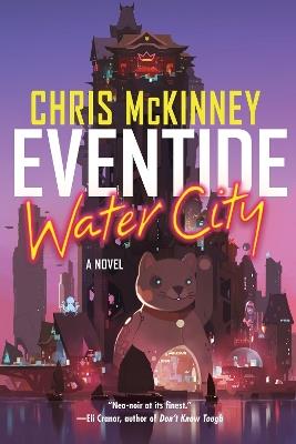 Eventide, Water City - Chris McKinney - cover