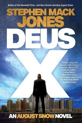Deus X - Stephen Mack Jones - cover