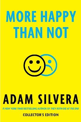 More Happy Than Not Collector's Edition - Adam Silvera - cover