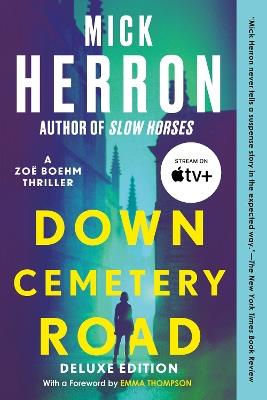 Down Cemetery Road Deluxe Edition - Mick Herron - cover