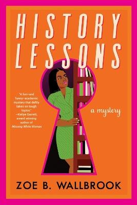 History Lessons - Zoe B. Wallbrook - cover