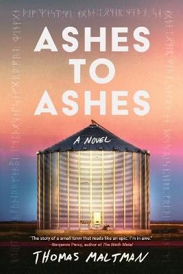 Ashes to Ashes - Thomas Maltman - cover