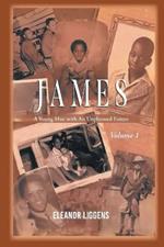 James: A Young Man with An Unplanned Future