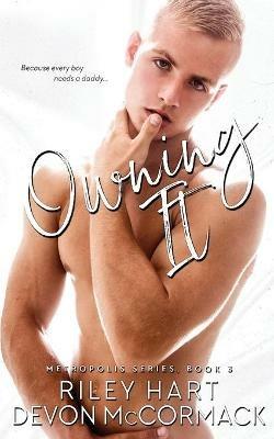 Owning It - Riley Hart,Devon McCormack - cover