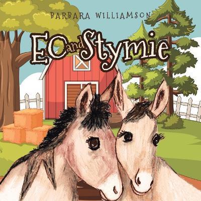 EO and Stymie - Barbara Williamson - cover