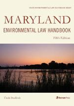 Maryland Environmental Law Handbook