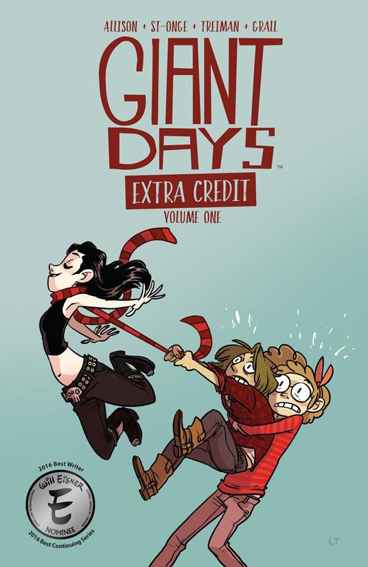 Giant Days: Extra Credit - John Allison,Max Sarin,Various - ebook