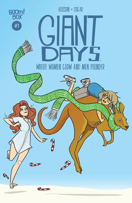 Giant Days: Where Women Glow and Men Plunder #1 - John Allison - ebook