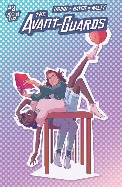 The Avant-Guards #3 - Carly Usdin,Noah Hayes - ebook