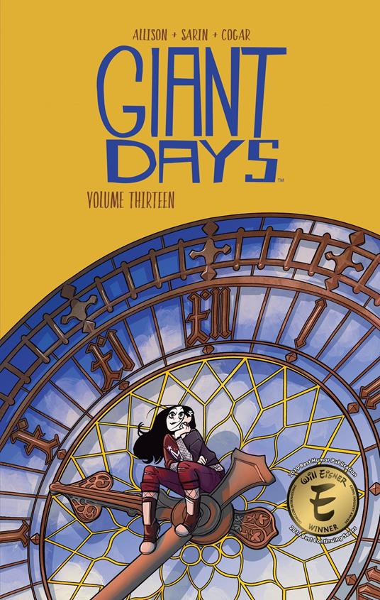 Giant Days Vol. 13 - John Allison,Max Sarin,Various - ebook