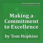 Making a Commitment to Excellence