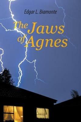 The Jaws of Agnes - Edgar Biamonte - cover