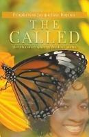 The Called: The Office of a Prophet: My Prophetic Journey - Jacqueline Boynes - cover