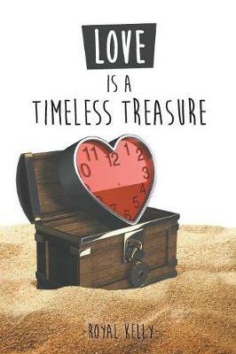Love Is a Timeless Treasure - Royal Kelly - cover