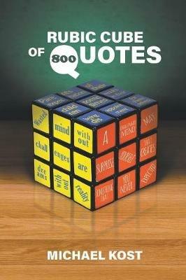 Rubic Cube of Quotes: 800 - Michael Kost - cover