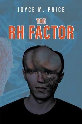 The RH Factor - Joyce M Price - cover