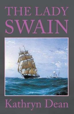 The Lady Swain - Kathryn Dean - cover