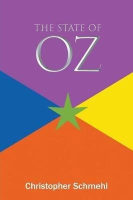 The State of Oz - Christopher Schmehl - cover