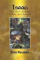 Isaac: One Boy Faith and Survival - Ziva Reuben - cover