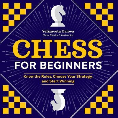 Chess for Beginners - Yelizaveta Orlova - cover