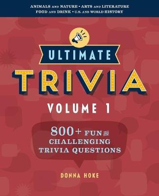 Ultimate Trivia, Volume 1 - Donna Hoke - cover