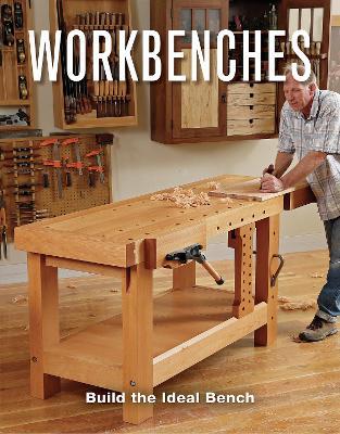 Workbenches: Build the Ideal Bench - Fine Woodworking - cover
