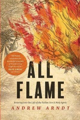 All Flame - Andrew Arndt - cover