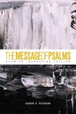 The Message of Psalms - Eugene H. Peterson - cover