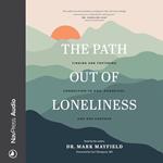 The Path out of Loneliness