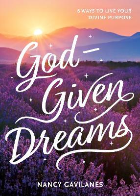 God-Given Dreams - Nancy Gavilanes - cover
