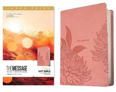 Message Deluxe Gift Bible, Large Print, Dusty Pink - Eugene H. Peterson - cover