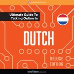 Learn Dutch: The Ultimate Guide to Talking Online in Dutch