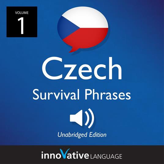 Learn Czech: Czech Survival Phrases, Volume 1