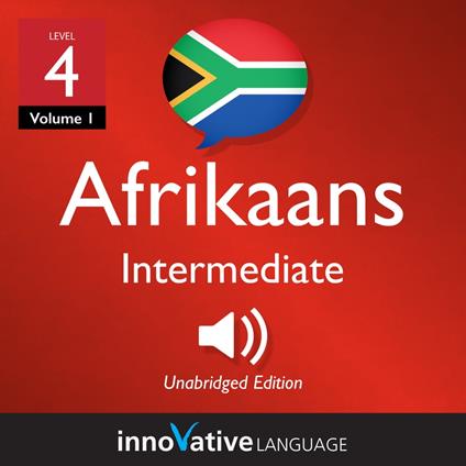 Learn Afrikaans - Level 4: Intermediate Afrikaans