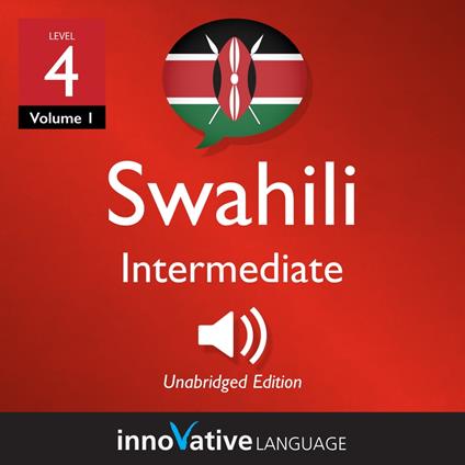 Learn Swahili - Level 4: Intermediate Swahili