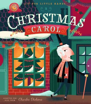 Lit for Little Hands: A Christmas Carol - Brooke Jorden - cover