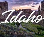 Idaho: The Gem State