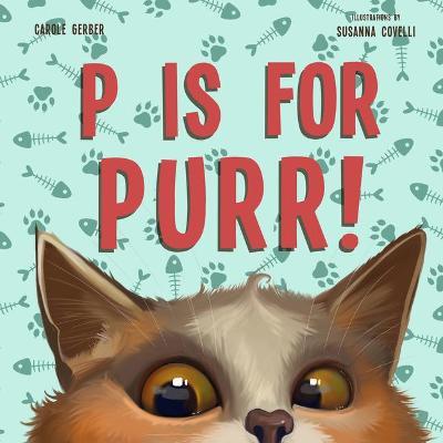 P Is for Purr - Carole Gerber - cover