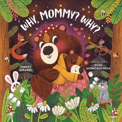 Why, Mommy? Why? - Tamara Girardi - cover
