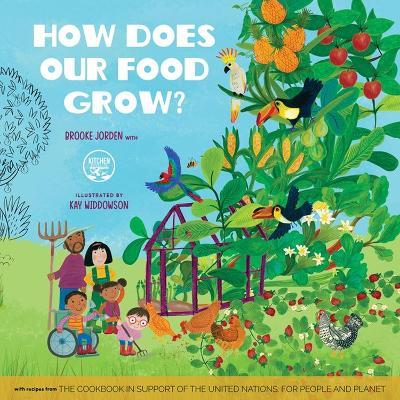 How Does Our Food Grow? - Brooke Jorden - cover