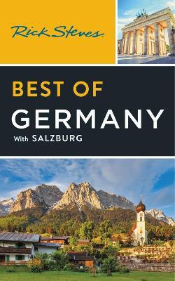 Rick Steves Best of Germany (Fourth Edition): With Salzburg - Rick Steves - cover