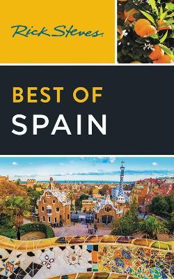 Rick Steves Best of Spain (Fourth Edition) - Rick Steves - cover
